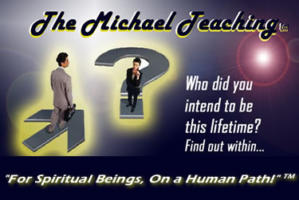 The Michael Teaching™