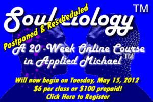 Soul-ciology™ – Applied Michael Course